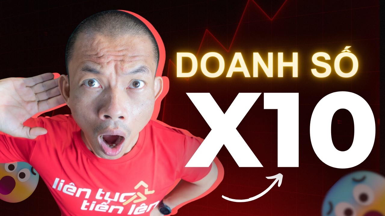 5 bước đơn giản giúp tăng doanh số lên gấp 10 lần: Kinh doanh 2026 | Phạm Thành Long