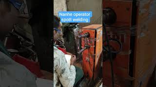 Nanhe operator spott welding