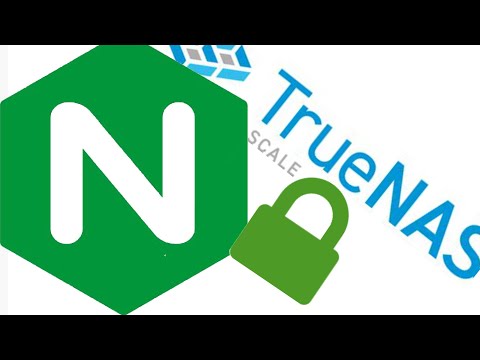 How to Setup SSL for Nginx on TrueNAS SCALE