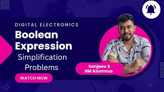 Digital Electronics: Boolean Expression Simplification Problems