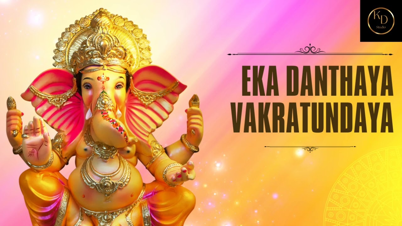 EKA DANTHAYA VAKRATUNDAYA full devotion song   video  youtubevideo  ekadantayavakratundaya