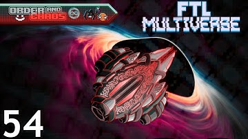 FTL : MULTIVERSE 5.3  - Part 54 [Shots]