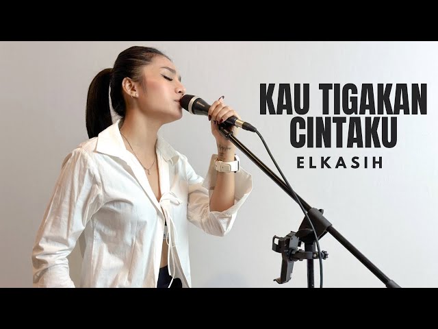 KAU TIGAKAN CINTAKU - ELKASIH ( COVER BY LATOYA DE LARASA ) class=