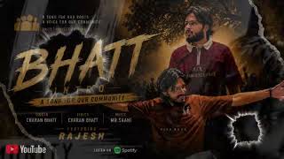 Bhatt Intro Charan Bhatt New Bhatt Community Anthem 2026