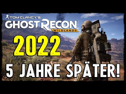 Ghost Recon Wildlands in 2022 - 5 Jahre Später! (PC)