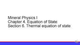 Mineral Physics I 4.6  Thermal EOS