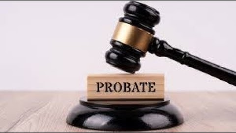 Overview of Maryland Probate Process