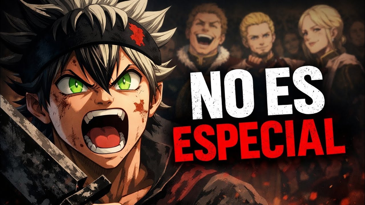 Asta no es especial… y por eso es el protagonista perfecto | Black Clover