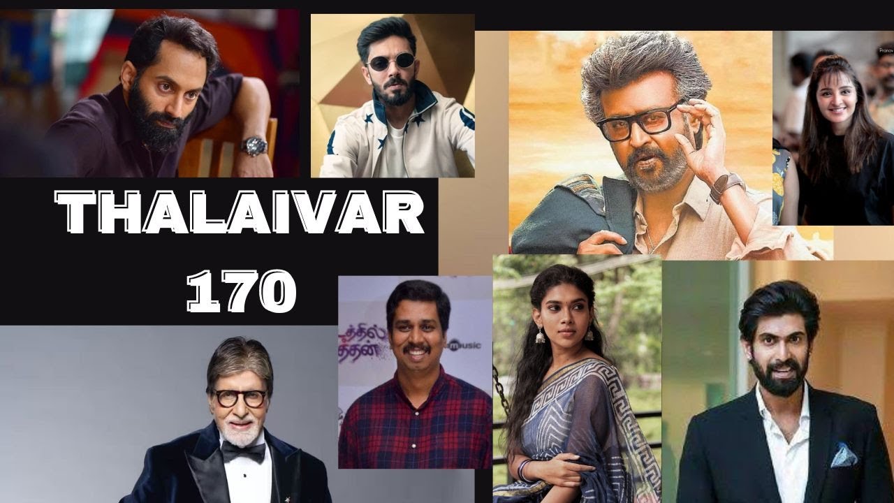 THALAIVAR 170 TEAM UPDATE 