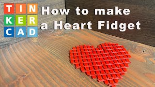 How to Make a Flexible Heart Fidget in Tinkercad