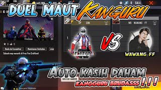 DUEL MAUT LAWAN WAWANG FF ? KALAU MENANG DAPAT PACARNYA !!! AUTO KASIH PAHAM KANGURU BRUDASSS!!!!!