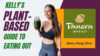Plant-Based Guide to Eating out - Panera Bread Menu Review