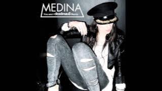 Medina - You and I (deadmau5 Remix) HQ