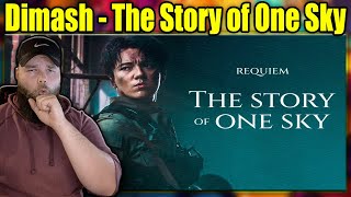 FIRST LISTEN TO: Dimash - The Story of One Sky {REACTION}