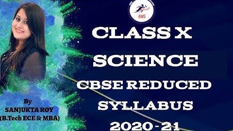 Reduced Syllabus for CBSE Class 10 Science 2020-21 | Updated syllabus for Class 10 | CBSE News