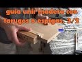 Cómo hacer una guía para unir madera con tarugos o espigas. 2/2