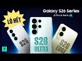 Nóng! Sẽ có Galaxy S26 Pro? S26 Ultra sạc lên 60W với thiết kế mới và camera nâng cấp mạnh!