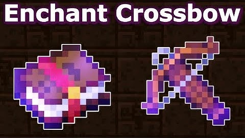 Ultimate Minecraft Enchanting Guide for Crossbow | Best Crossbow Enchantments 1.21| Enchant crossbow