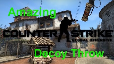 CSGO - Insane Decoy Throw