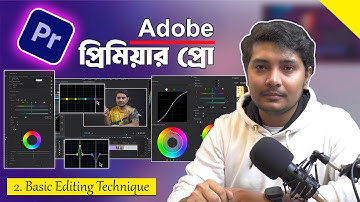 Adobe Premiere Pro Masterclass Video Editing Bangla Tutorial (Part 2)||Jhuman Khan