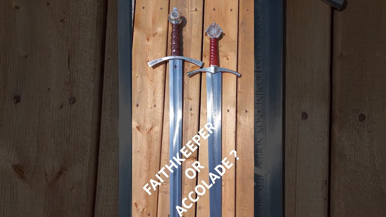 Windlass Templar Swords : Accolade or Faithkeeper ?
