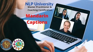 NLPU Master Practitioner & Coaching Certification (Mandarin Captions)