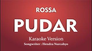 Karaoke Rossa - Pudar (Cover Instrumental)