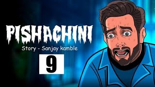 Pishachini Part 9 Horror web Series | Hindi Horror Stories | Scary Pumpkin | Animated Horror Stories