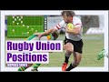 Rugby union positions for beginners  what position should you play