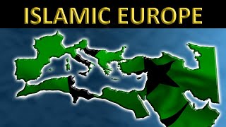 What if ISLAM Conquered Europe | Alternate History