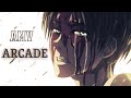 Arcade AMV Attack On Titan Eren Jeager 
