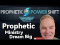 Prophetic Ministry Dream Big #prophetic #ministry #dream