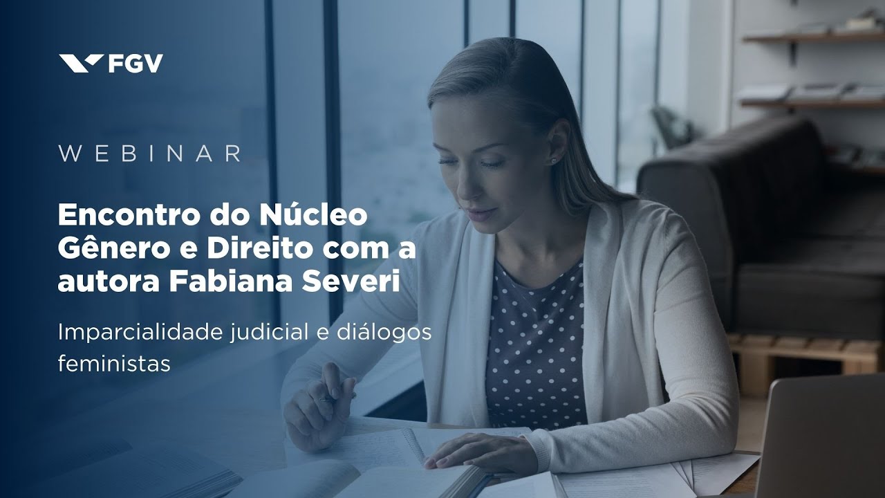 Webinar | Encontro do Núcleo Gênero e Direito com a autora Fabiana Severi