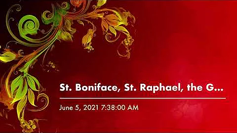 St. Boniface, St. Raphael, the German bishops, and...