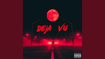 Deja Vu Interlude