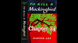TKAM Ch 24