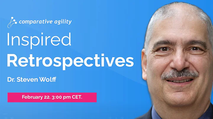 Meetup: Inspired Retrospectives with Dr. Steven Wo...
