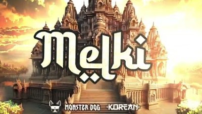 Pondora - MELKI (Monster Dog e korean rmx)