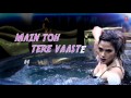 Paani Paani Full HD Video Song – Cabaret 2016 Whatsapp Status Video Download Free