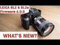 Leica SL2 &amp; SL2s firmware update 6.0.0 | my favorite features