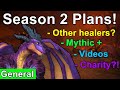 Bowser the Healer Roadmap for Season 2!
