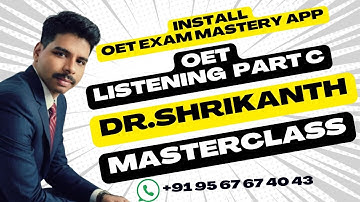 OET Listening Part C _ Dr Shrikanth _ Masterclass _ 23rd July 2025
