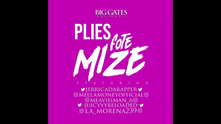 Plies - Fote Mize [Female Edition]