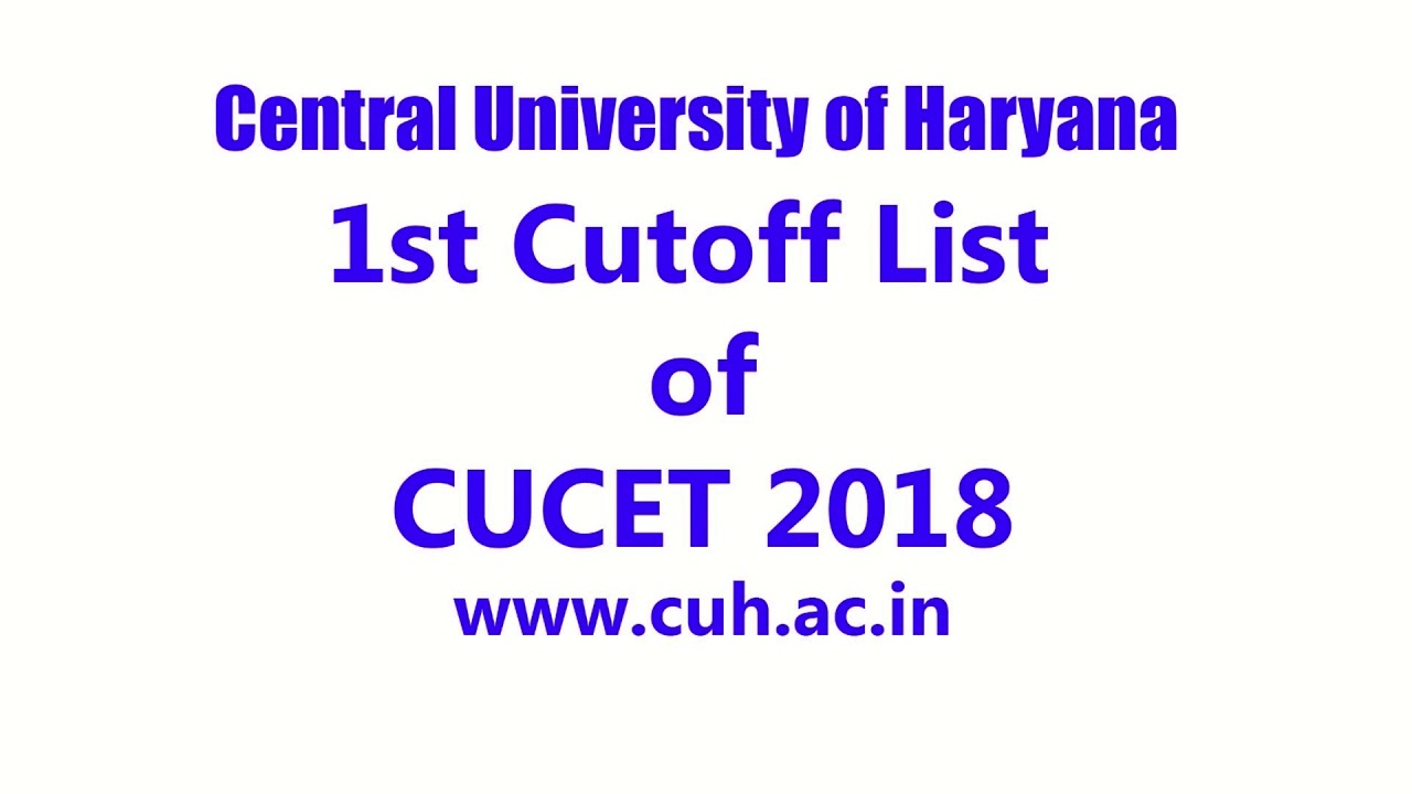 1st Cutoff List of Central University of Haryana CUCET 2018