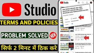 Youtube Upload Video Terms And Policies Problem Youtube Video Removed Problem Terms And Policies
