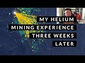 My Helium Mining Experience Three Weeks Later