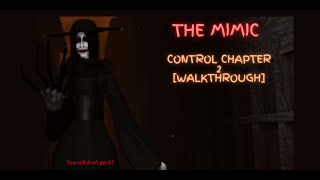 Celebrity The Mimic Control Chapter 2 Solo [Full Walkthrough] - Roblox Profile