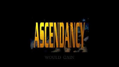Ascendancy - Intro Cinematic