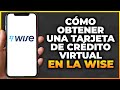 Cómo obtener una tarjeta de crédito virtual en la aplicación Wise