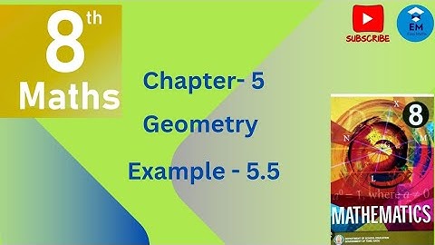 8 th Maths -Chapter 5 - Geometry -Example 5.5 